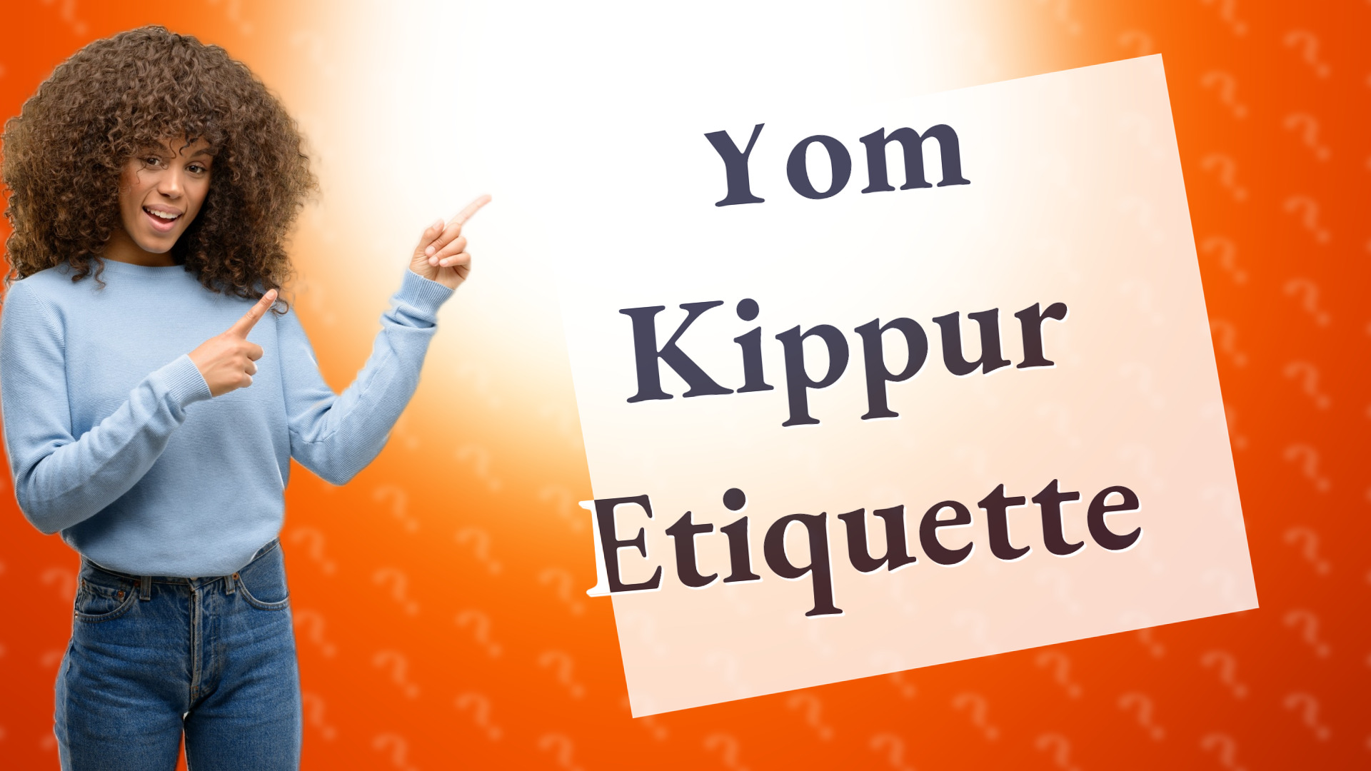 Yom Kippur Etiquette