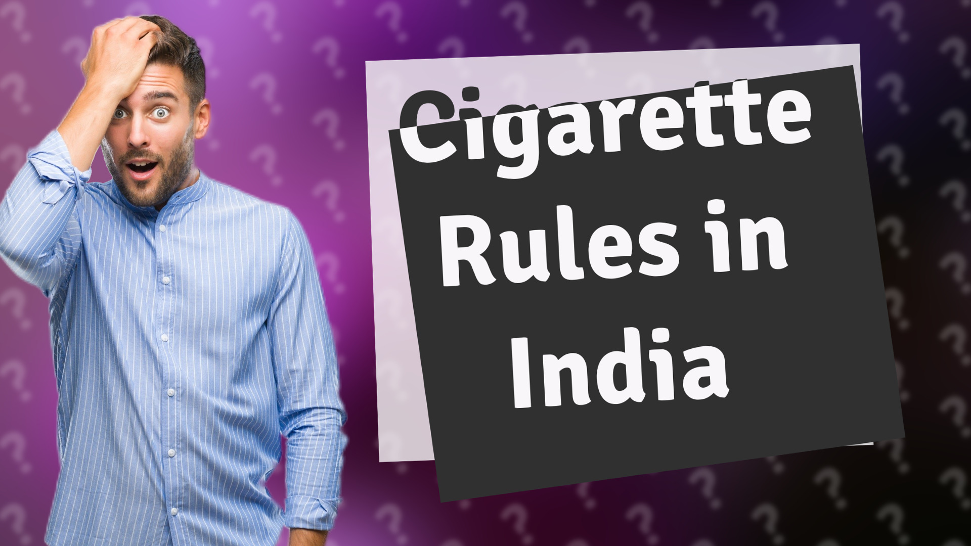 Cigarette Rules in India