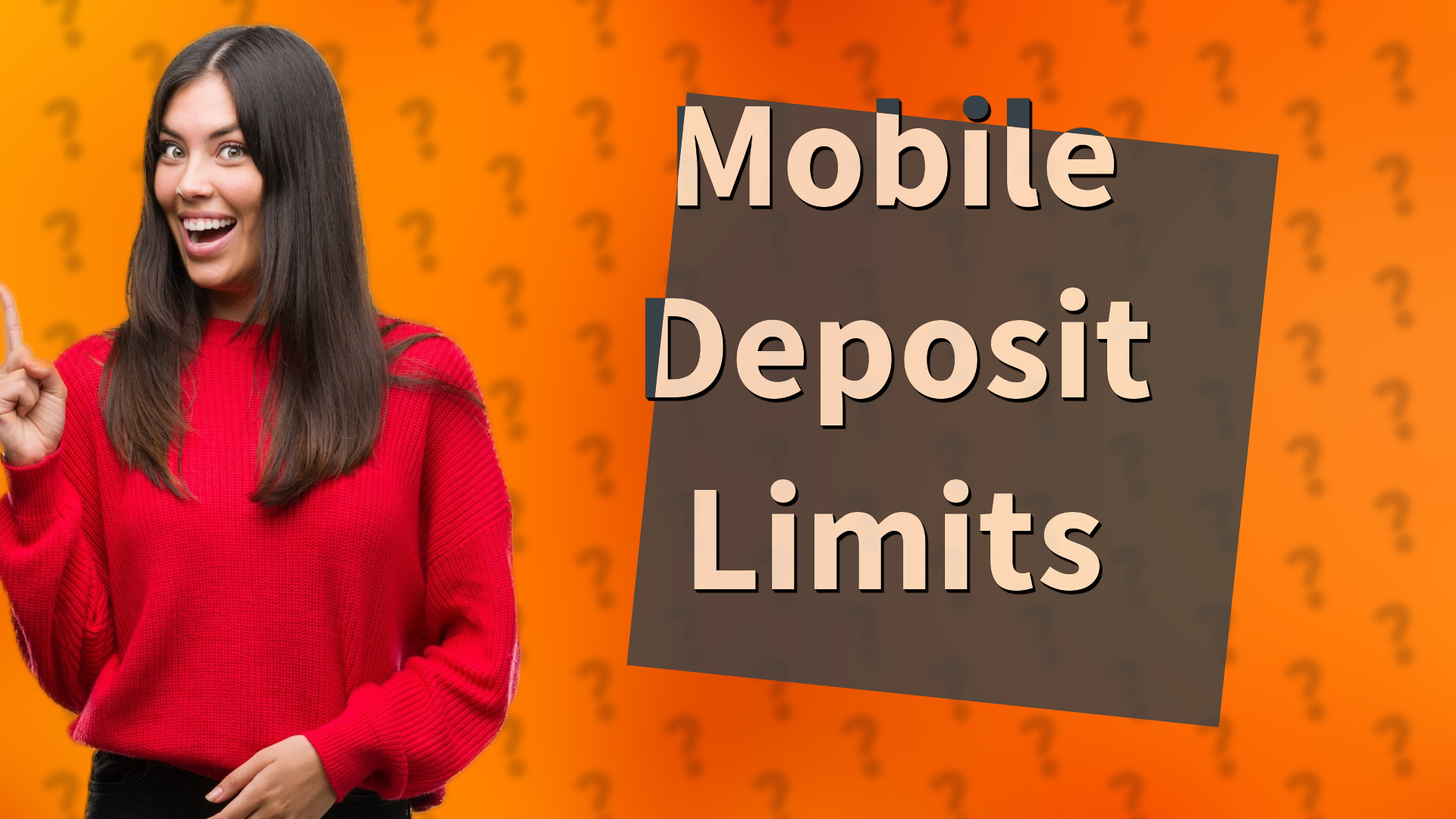 Mobile Deposit Limits