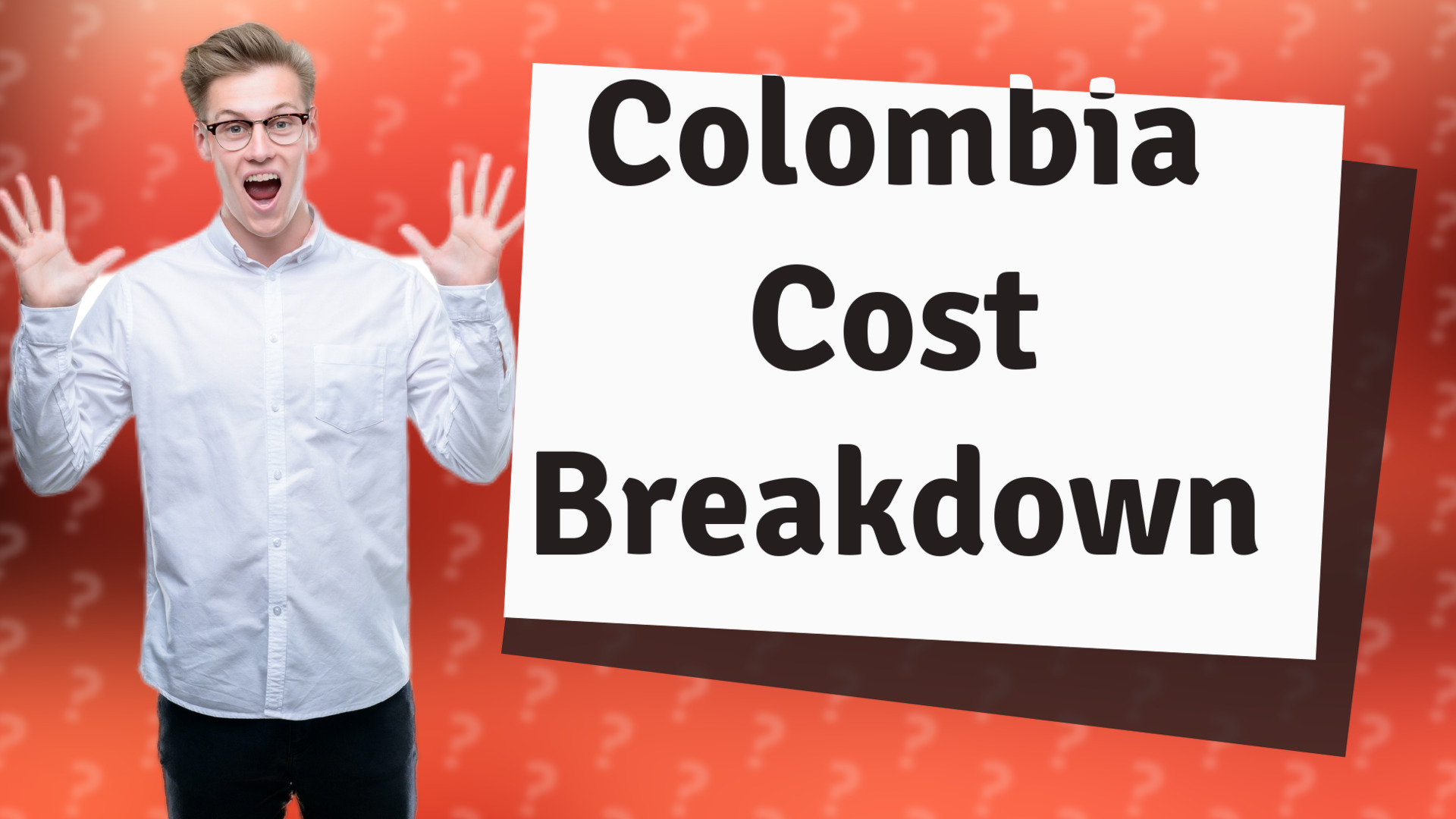 Colombia Cost Breakdown