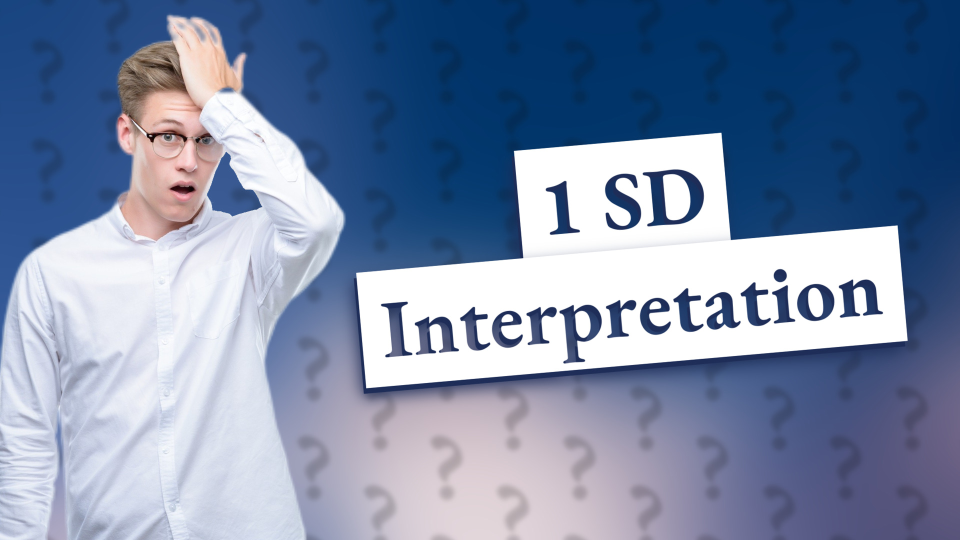 1 SD Interpretation
