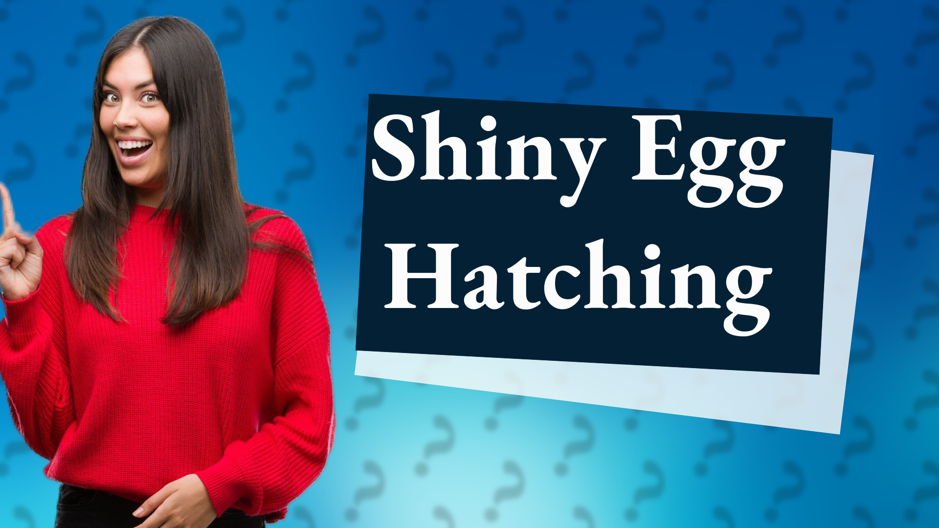 Shiny Egg Hatching