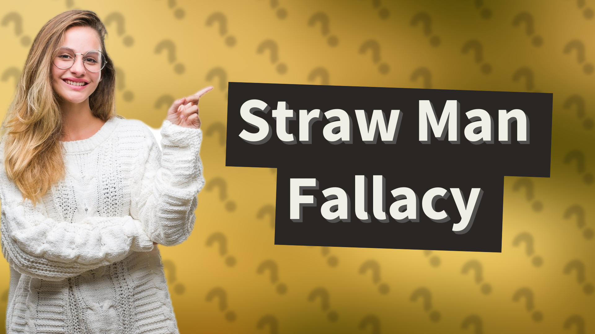 Straw Man Fallacy