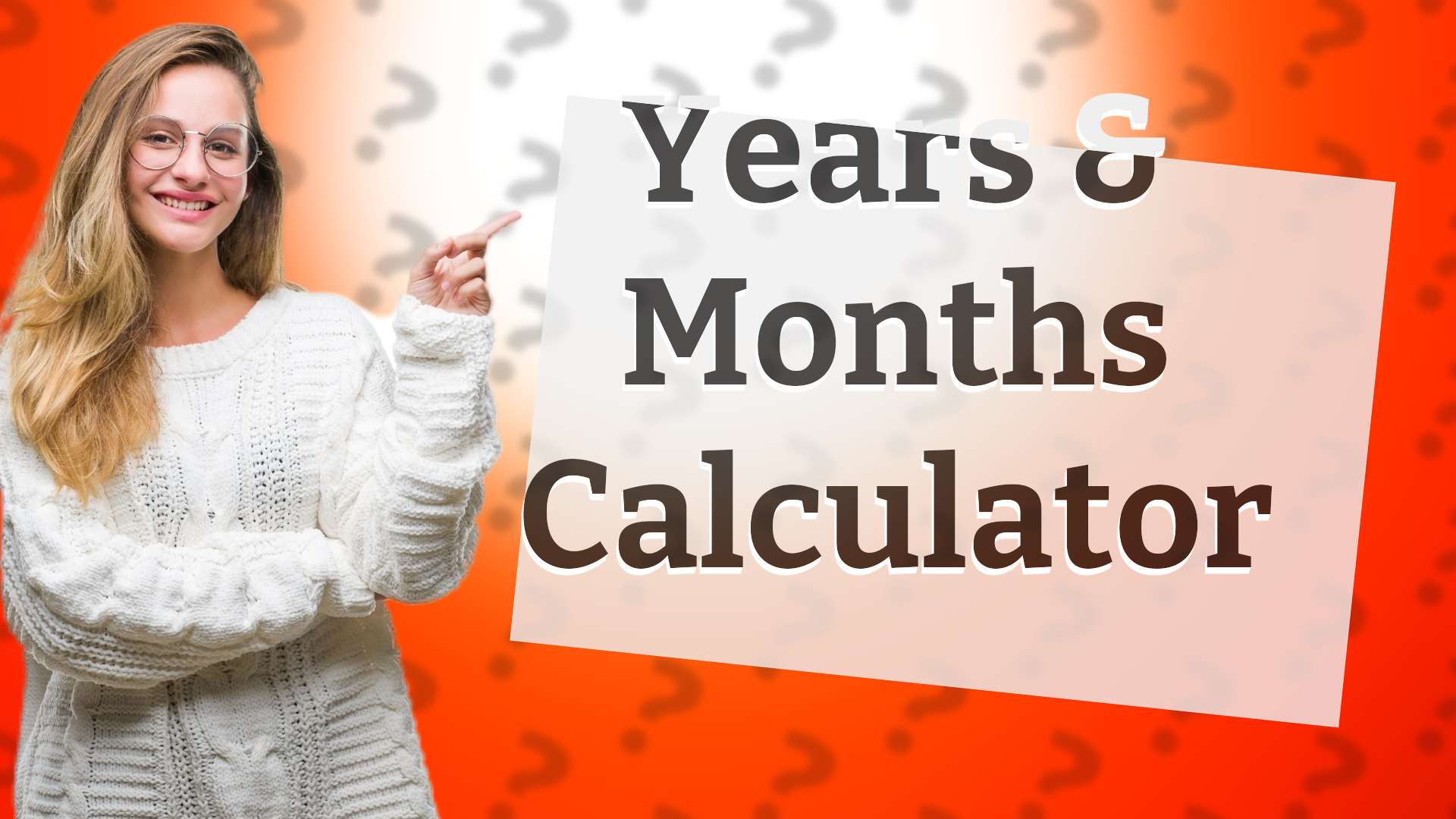 Years & Months Calculator