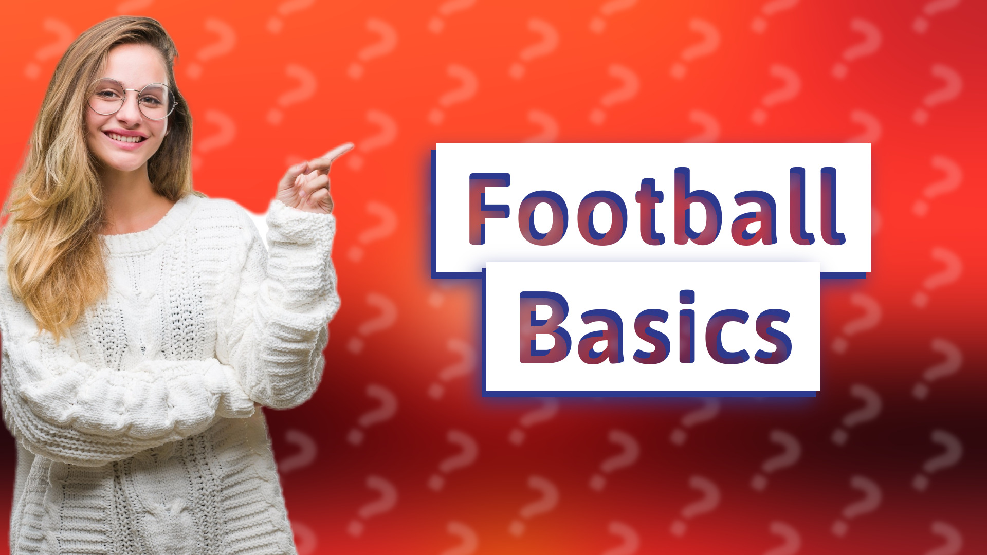 Football Basics