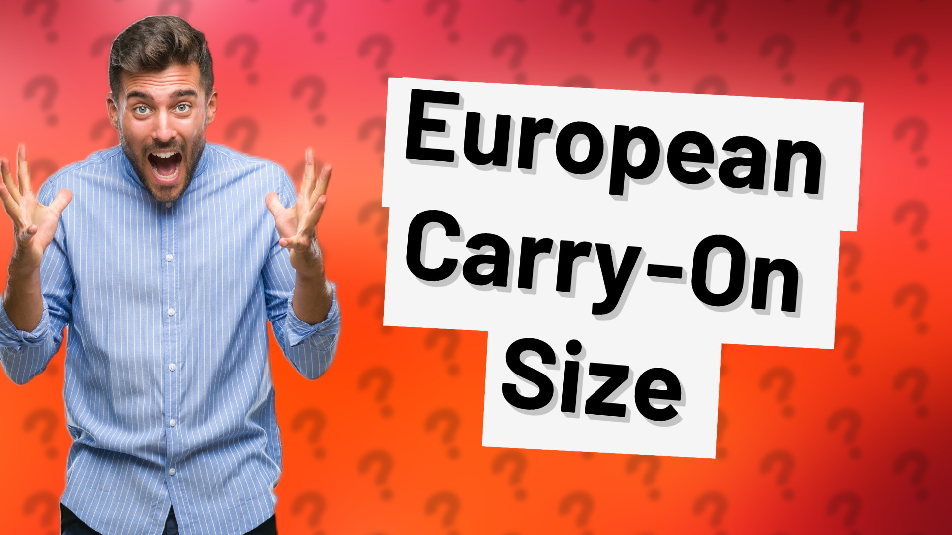 European Carry-On Size