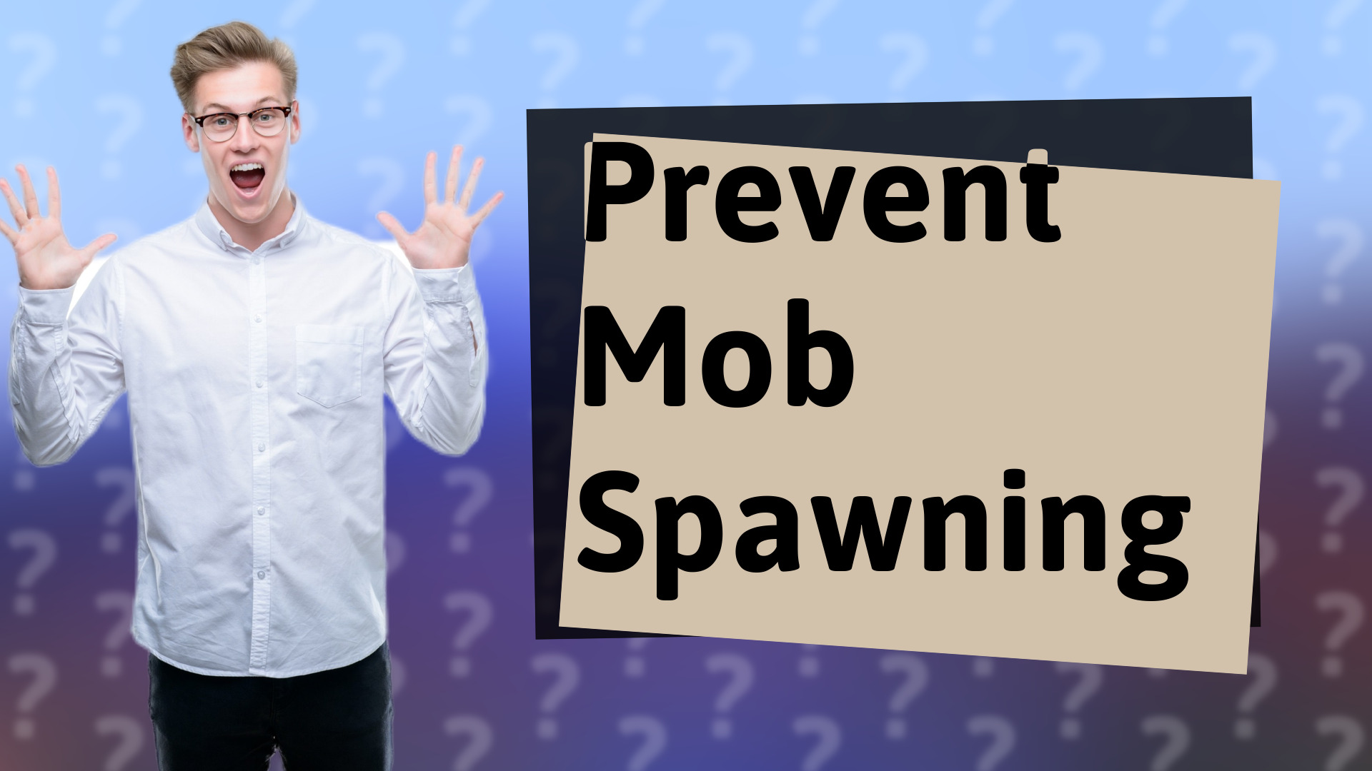 Prevent Mob Spawning