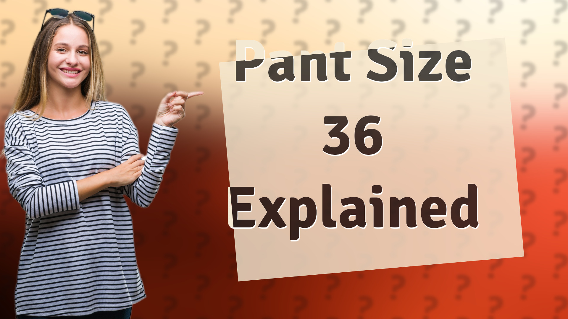 Pant Size 36 Explained