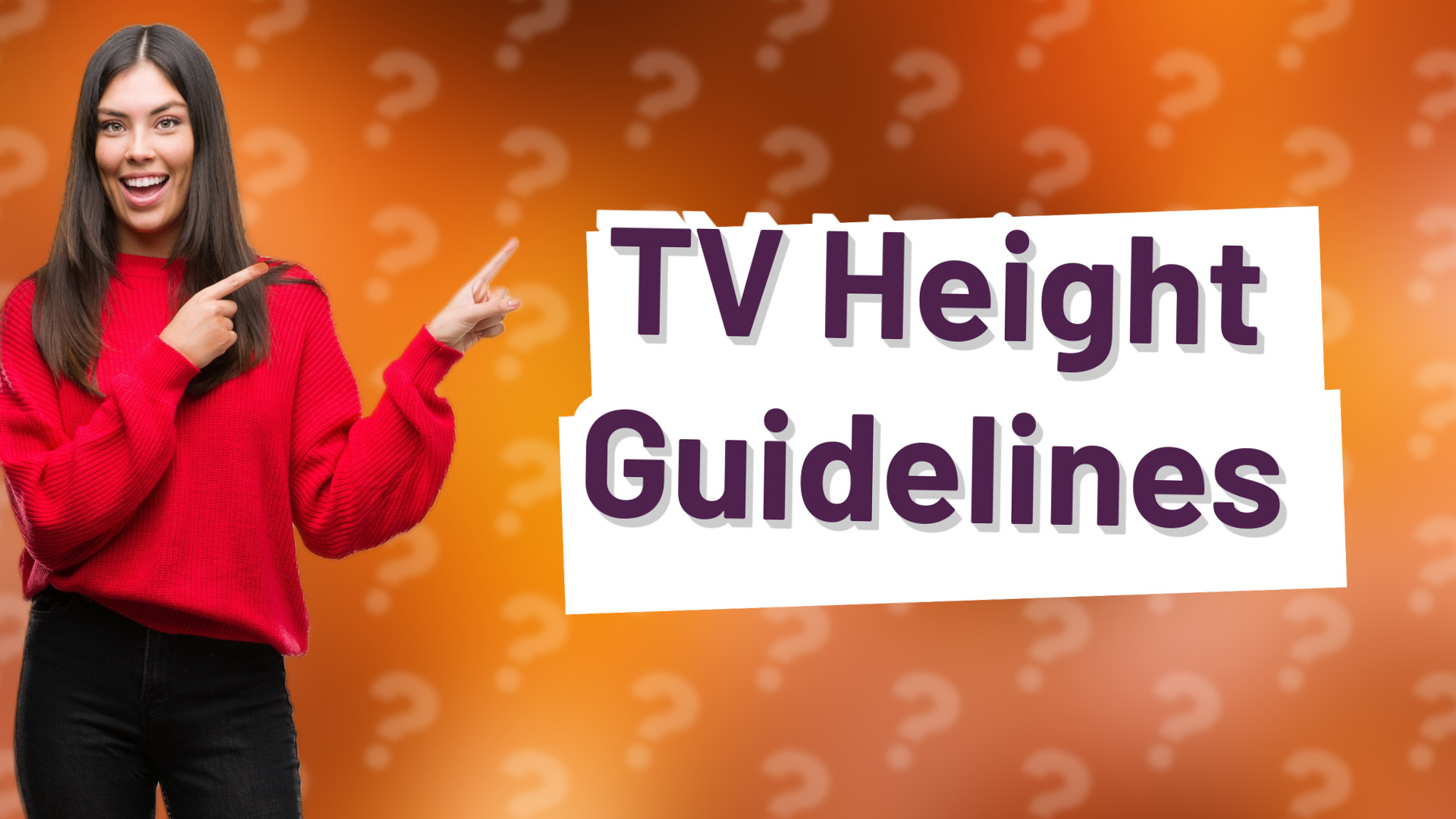 TV Height Guidelines