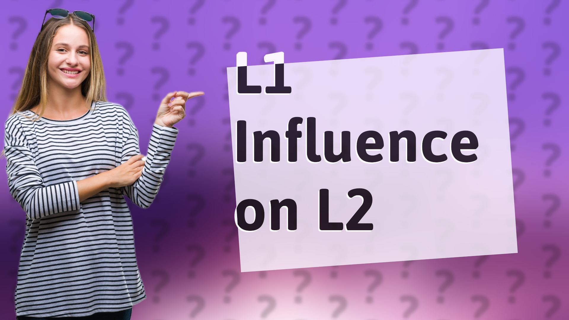L1 Influence on L2