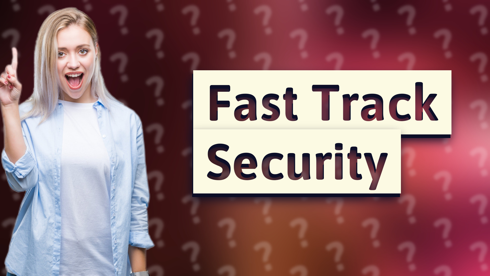 Fast Track Security