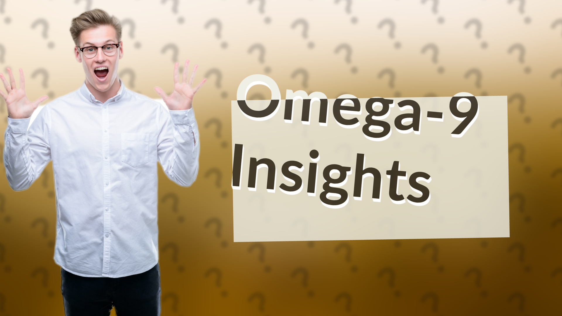 Omega-9 Insights