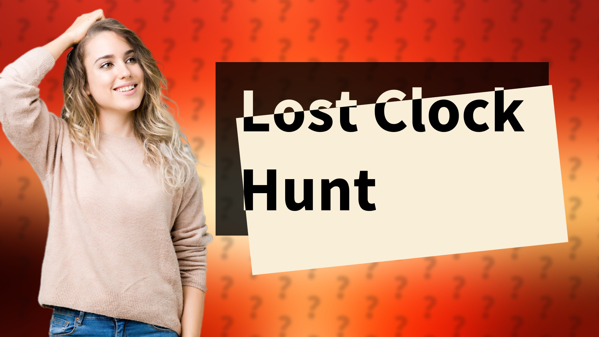 Lost Clock Hunt