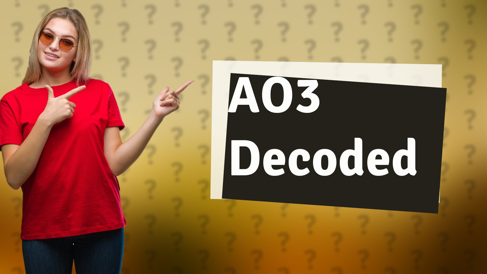 AO3 Decoded