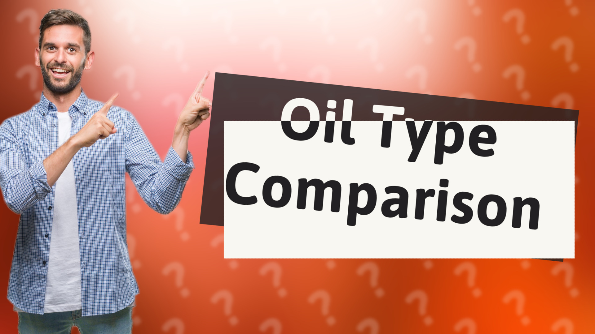 Oil Type Comparison