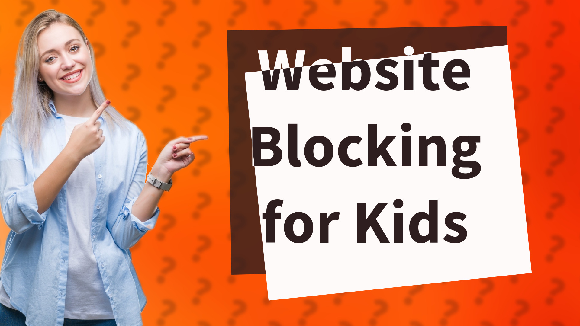 Website Blocking for Kids