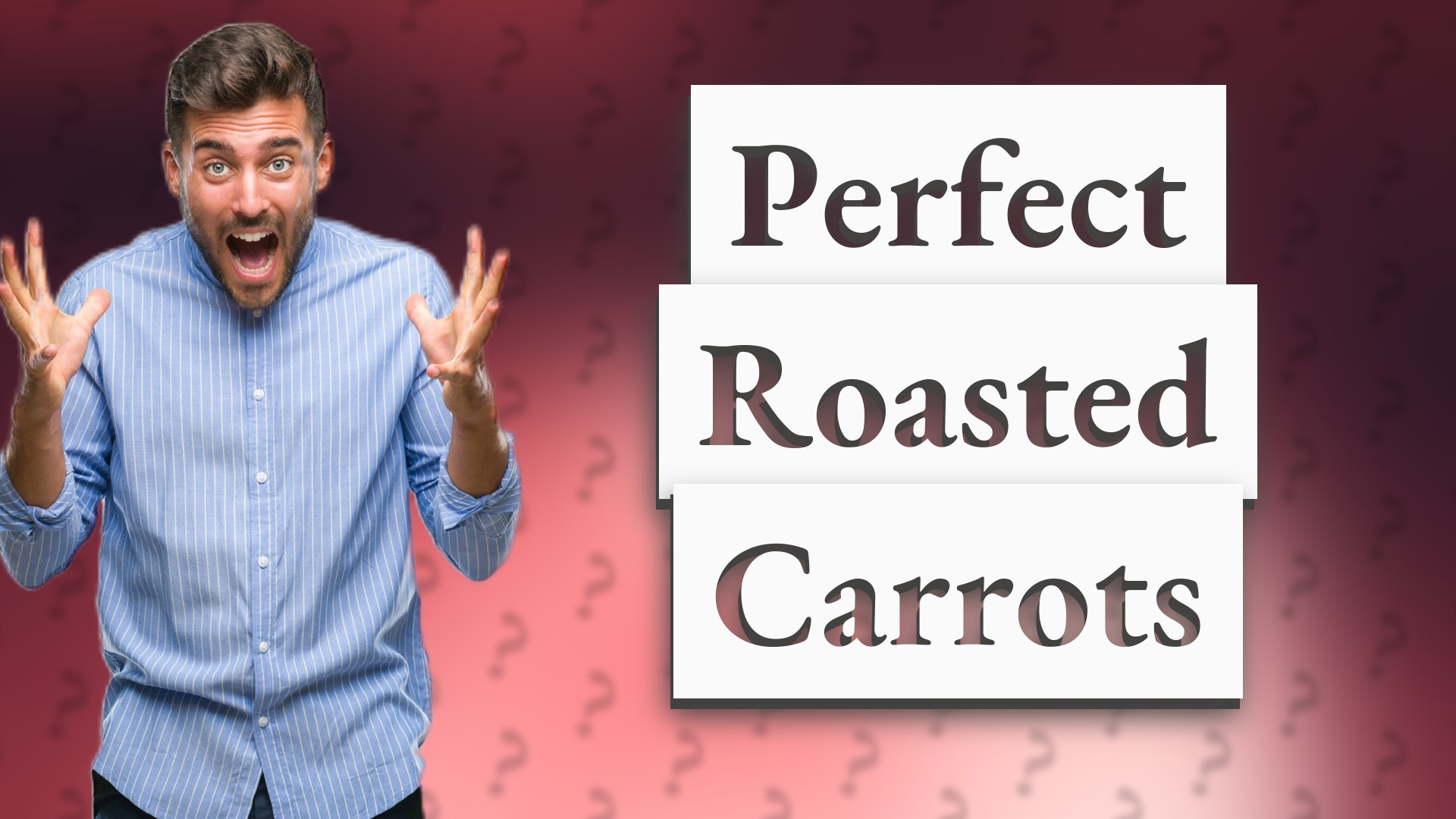Perfect Roasted Carrots