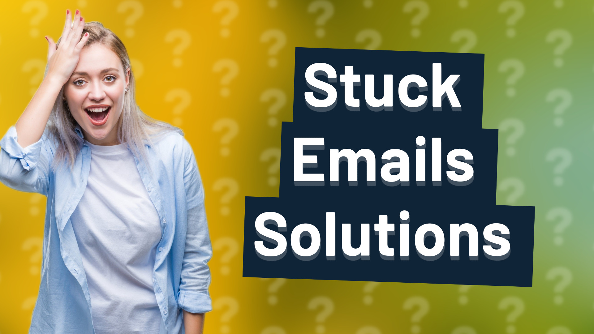 Stuck Emails Solutions