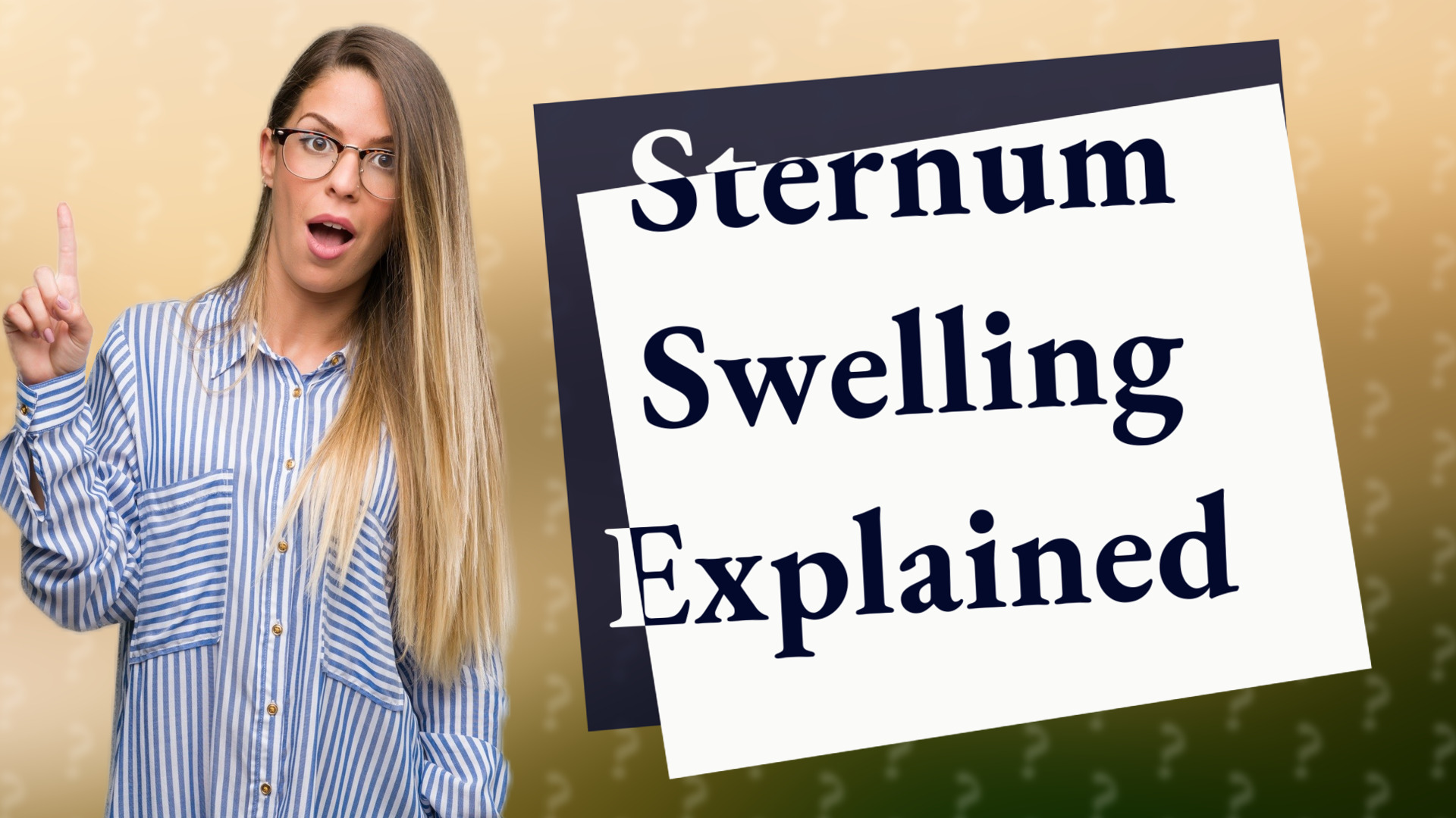 Sternum Swelling Explained