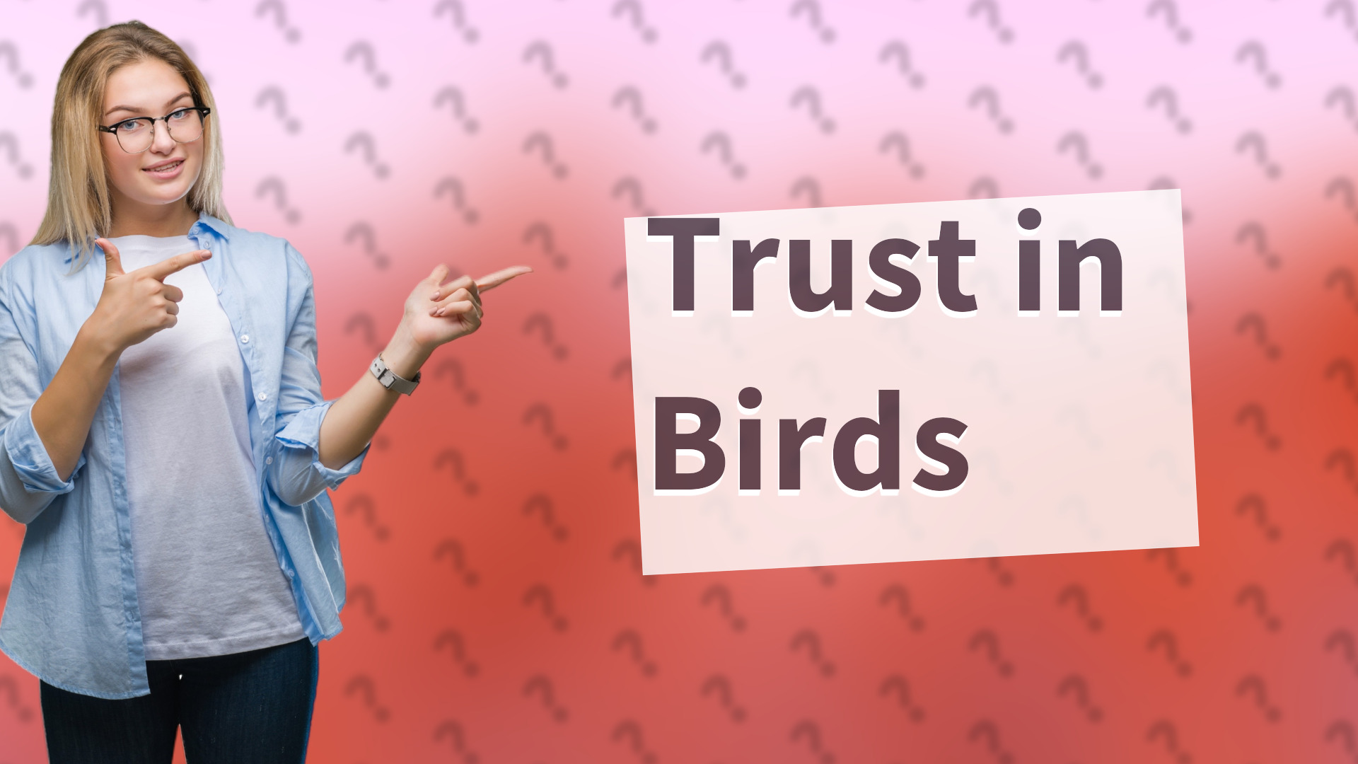 Trust in Birds