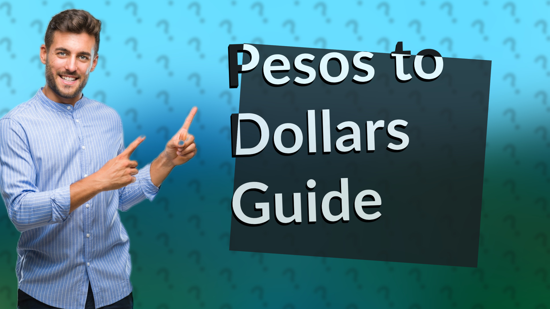 Pesos to Dollars Guide