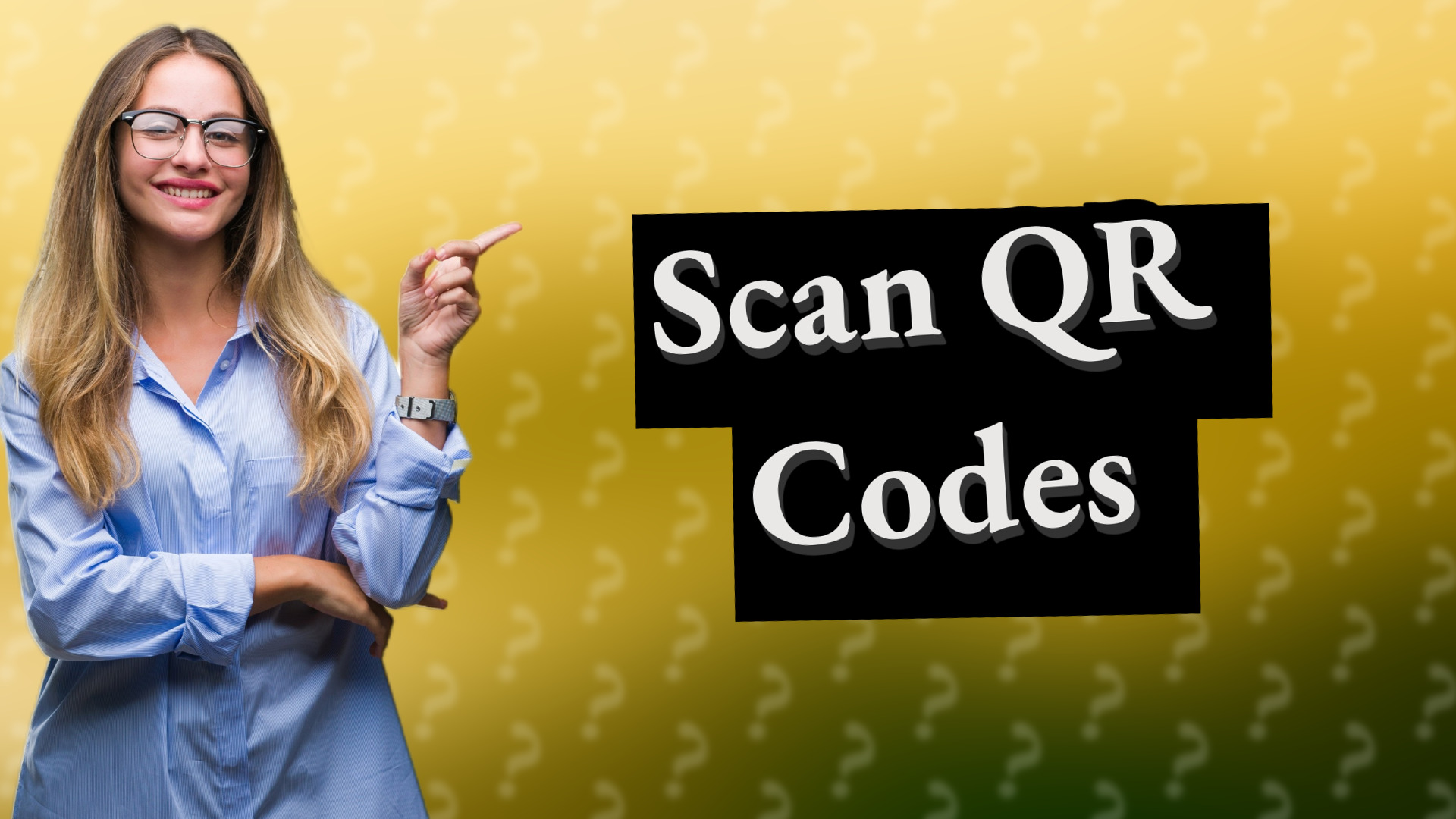 Scan QR Codes