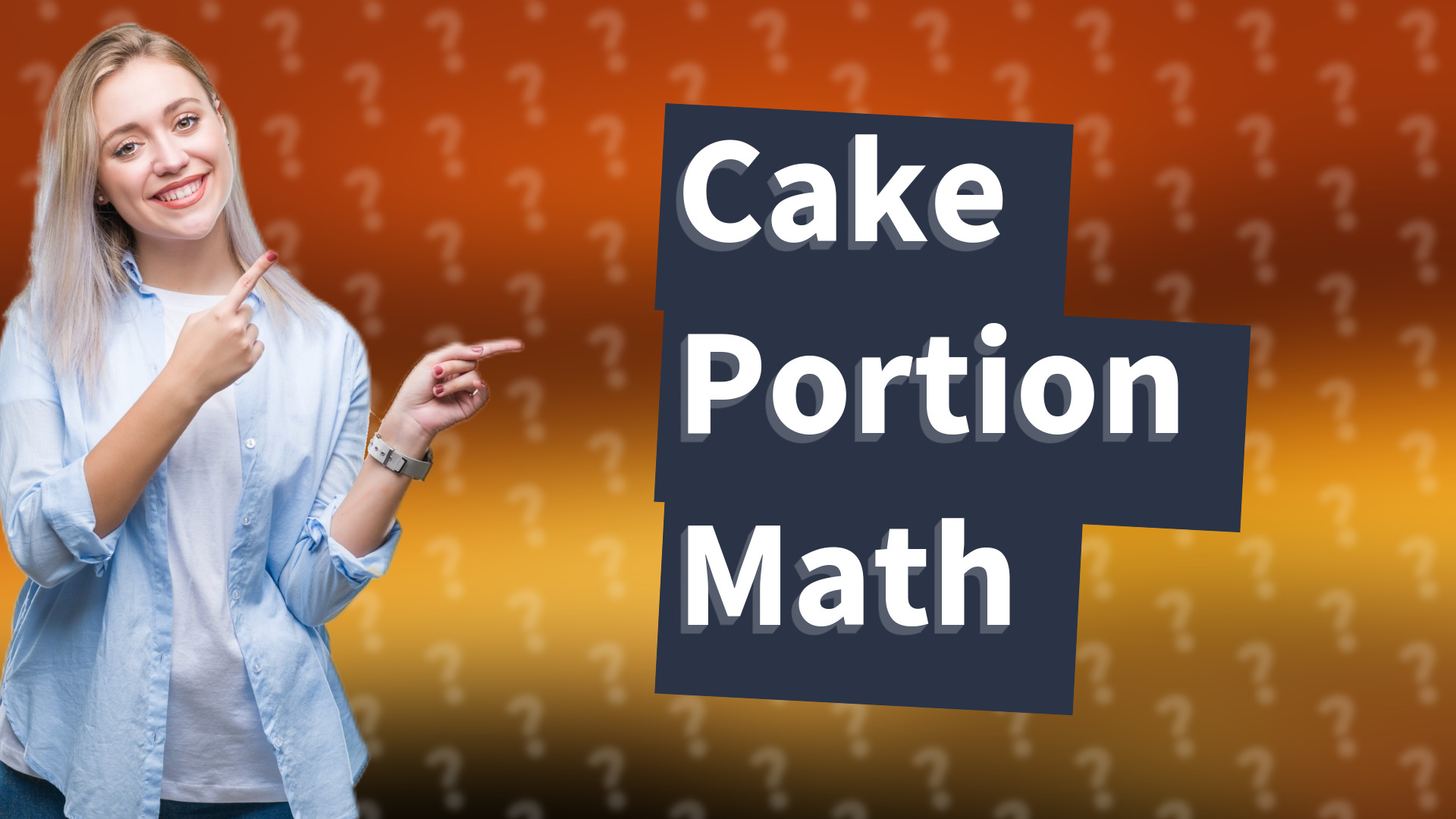 Cake Portion Math