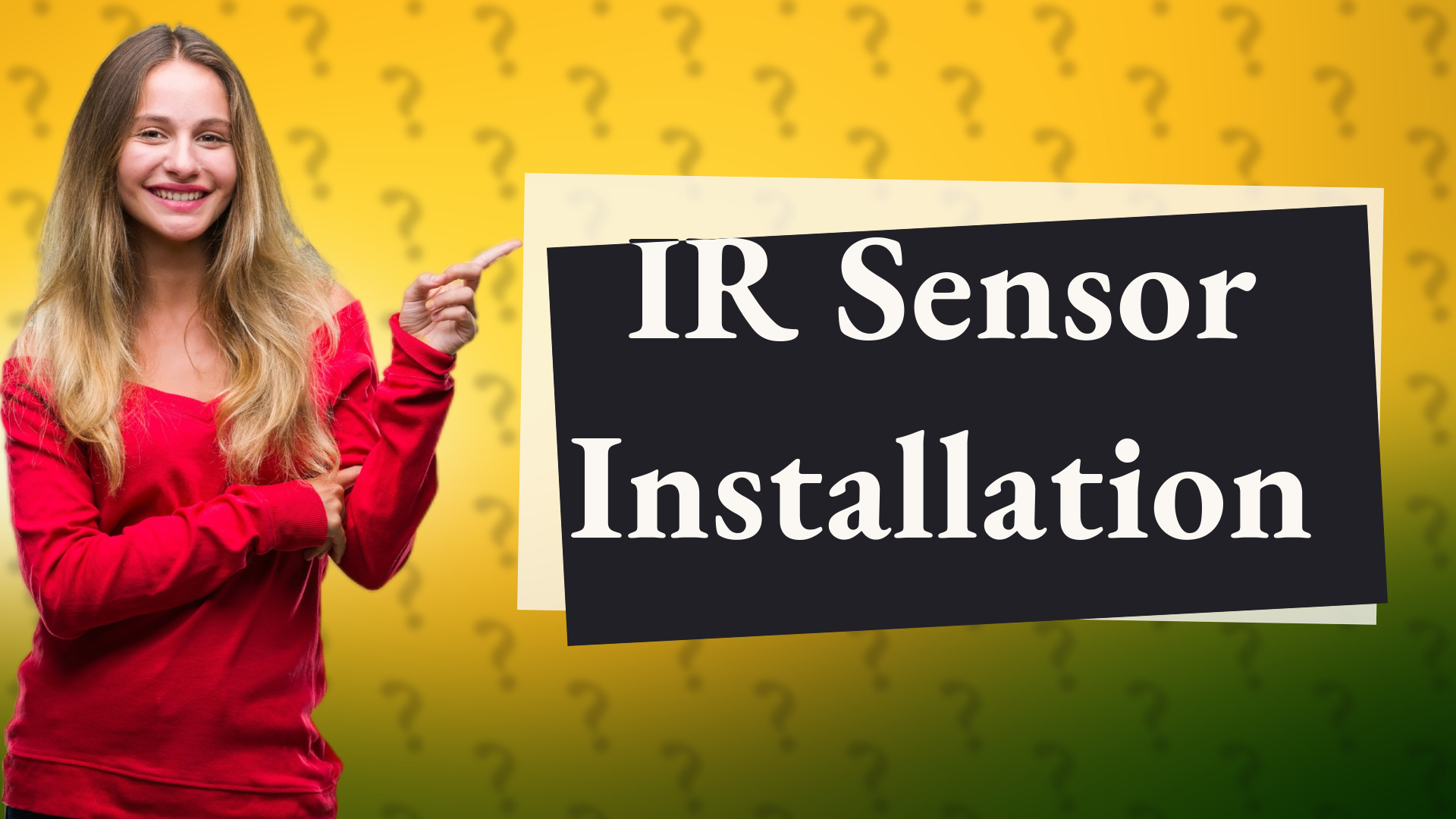 IR Sensor Installation