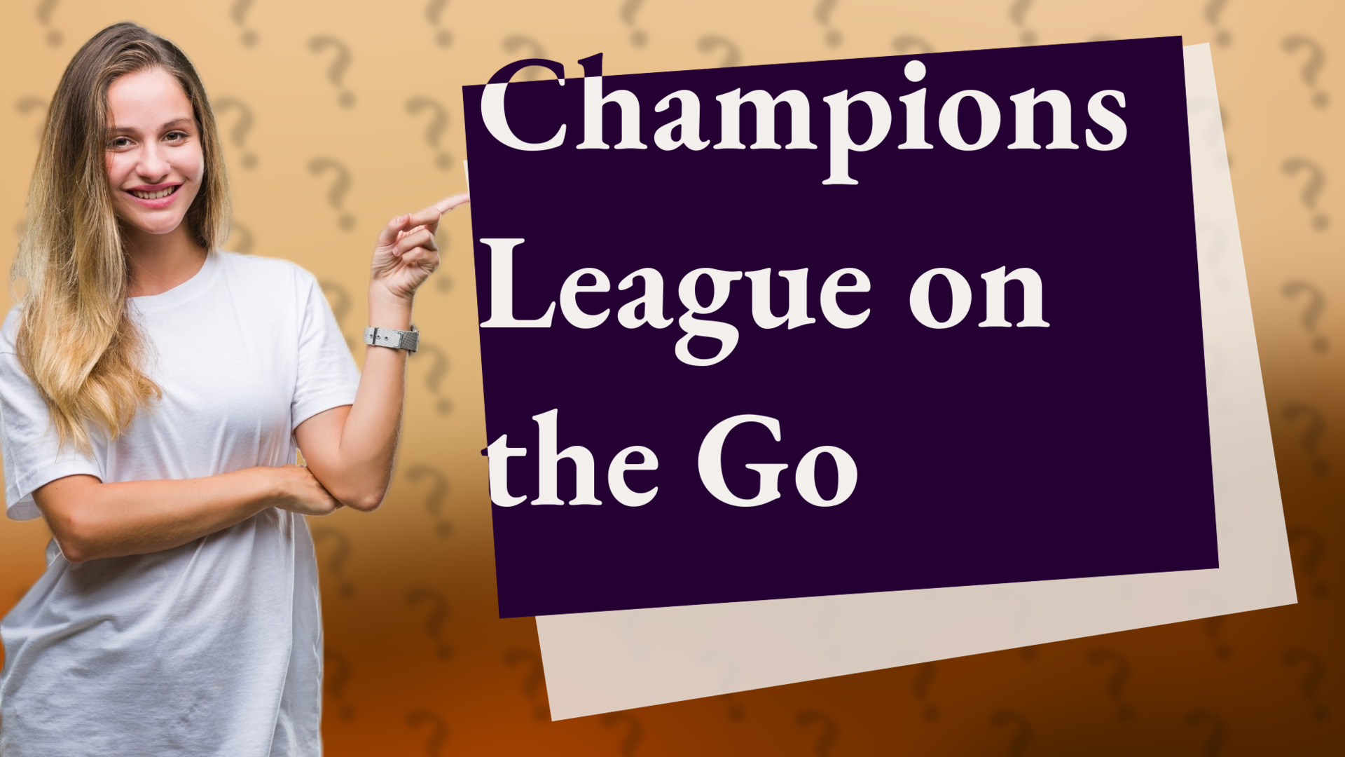 Champions League on the Go