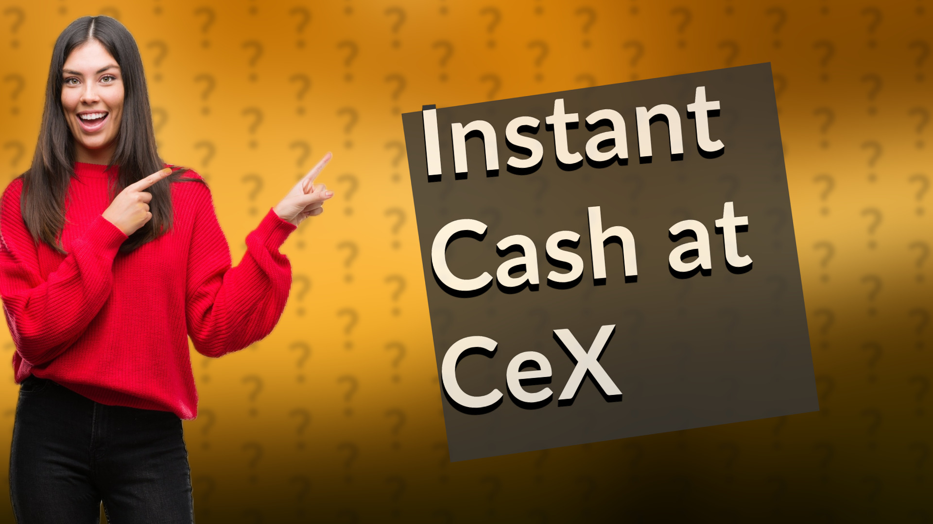 Instant Cash at CeX