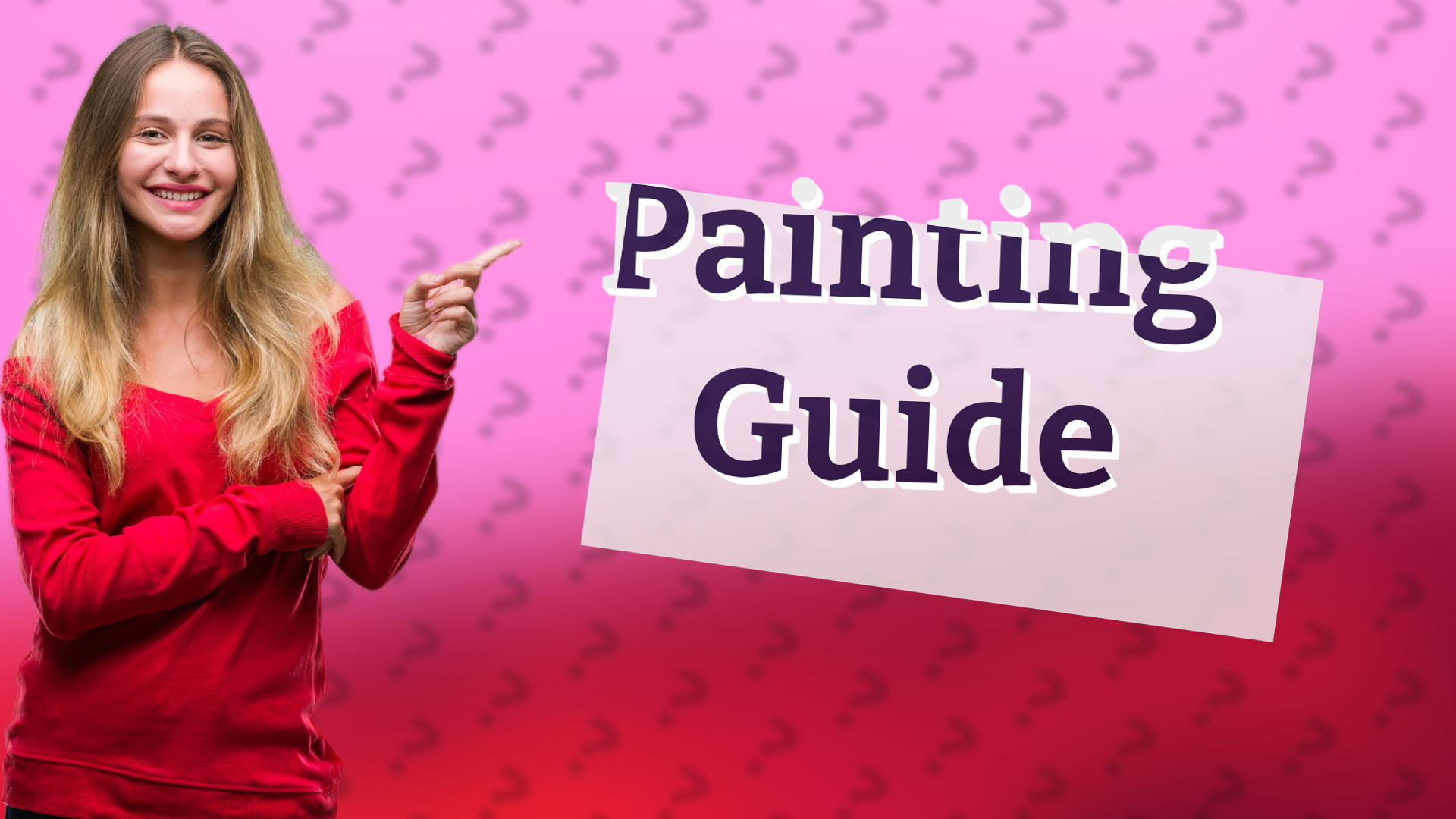 Painting Guide