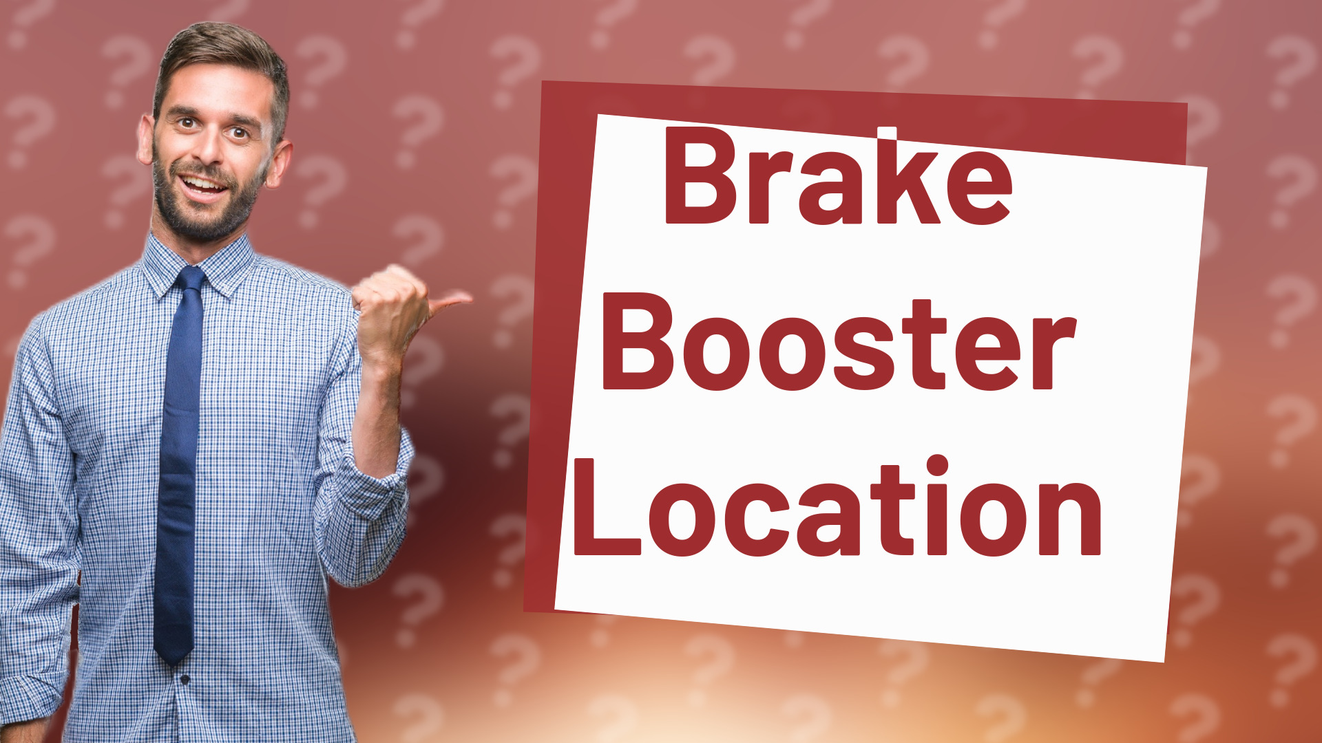 Brake Booster Location