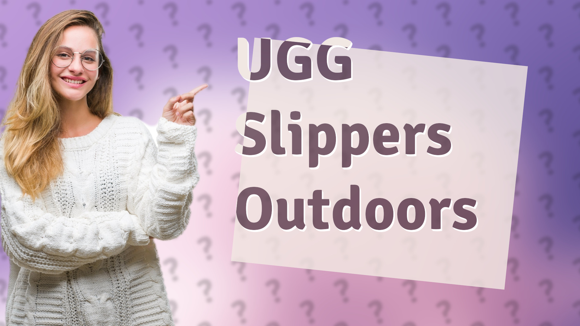 UGG Slippers Outdoors