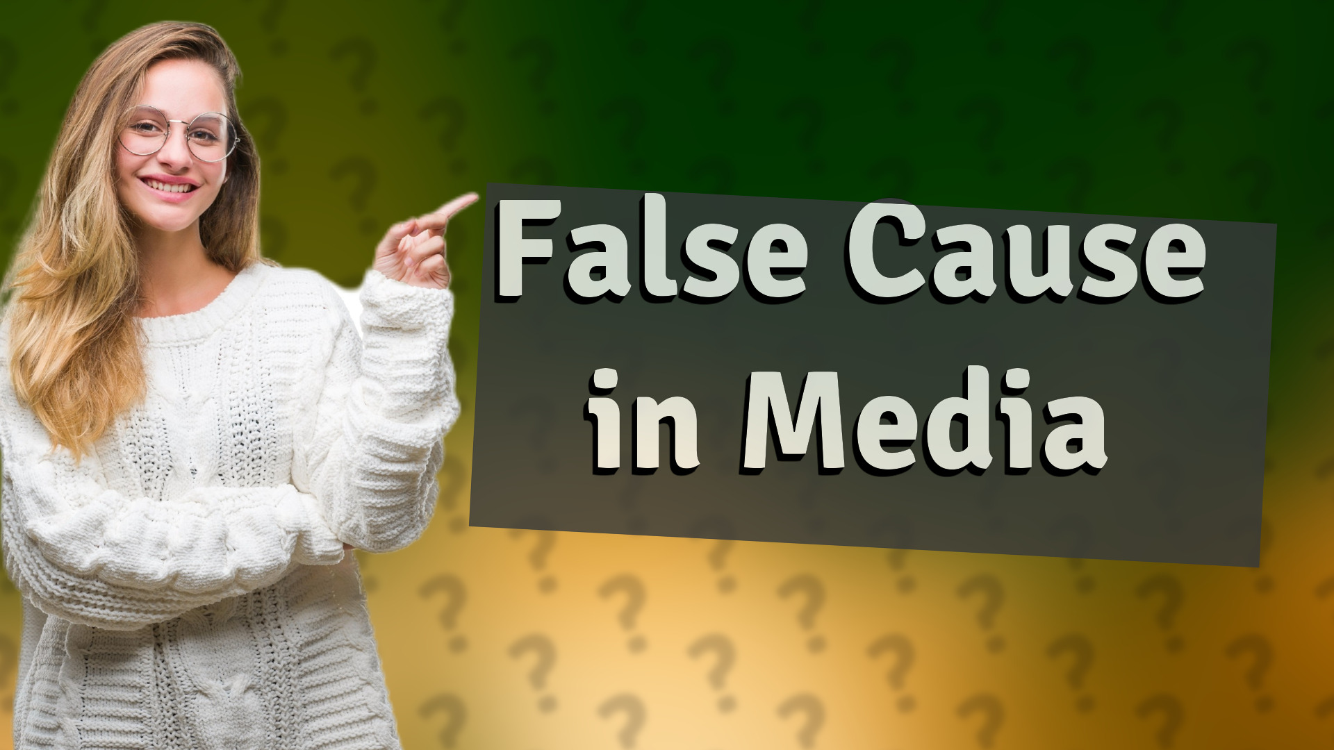 False Cause in Media