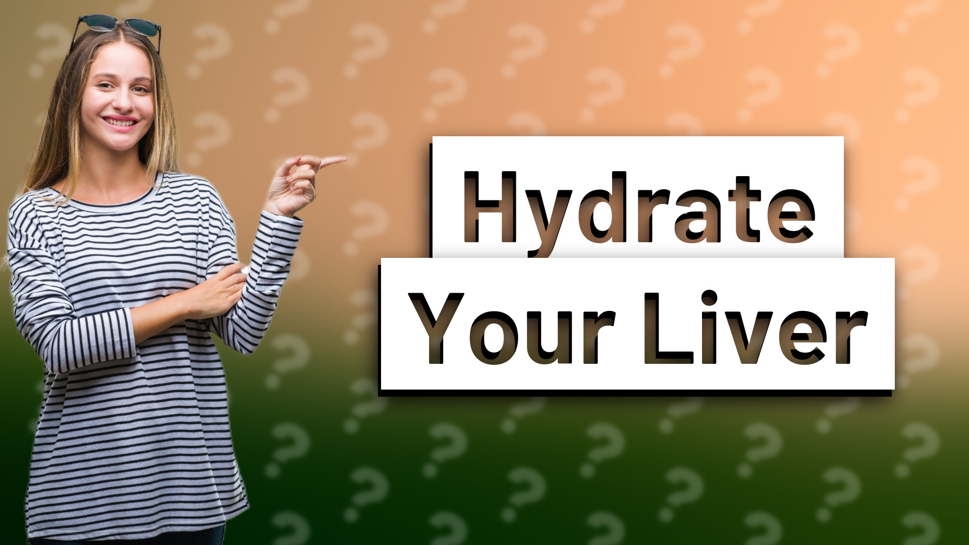 Hydrate Your Liver