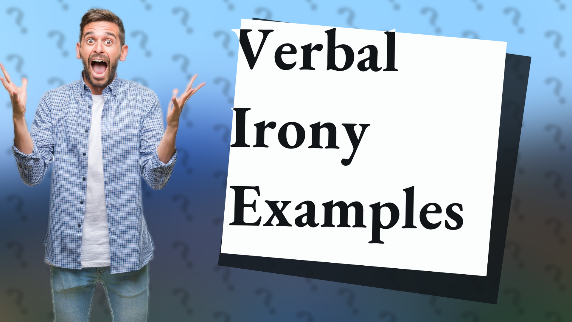 Verbal Irony Examples