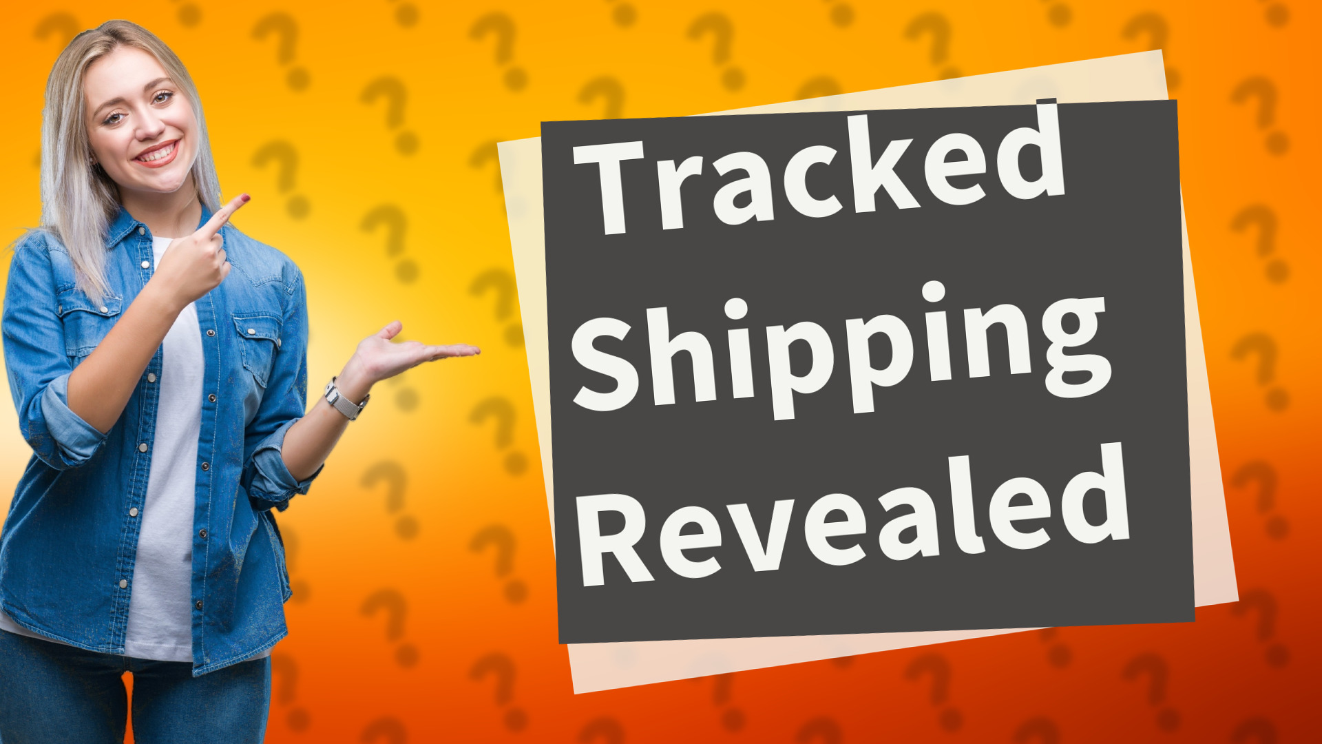 Tracked Shipping Revealed