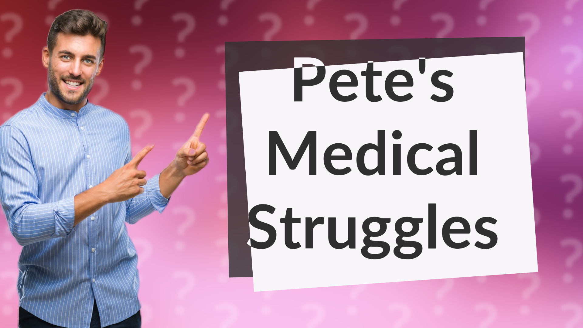 Pete's Medical Struggles