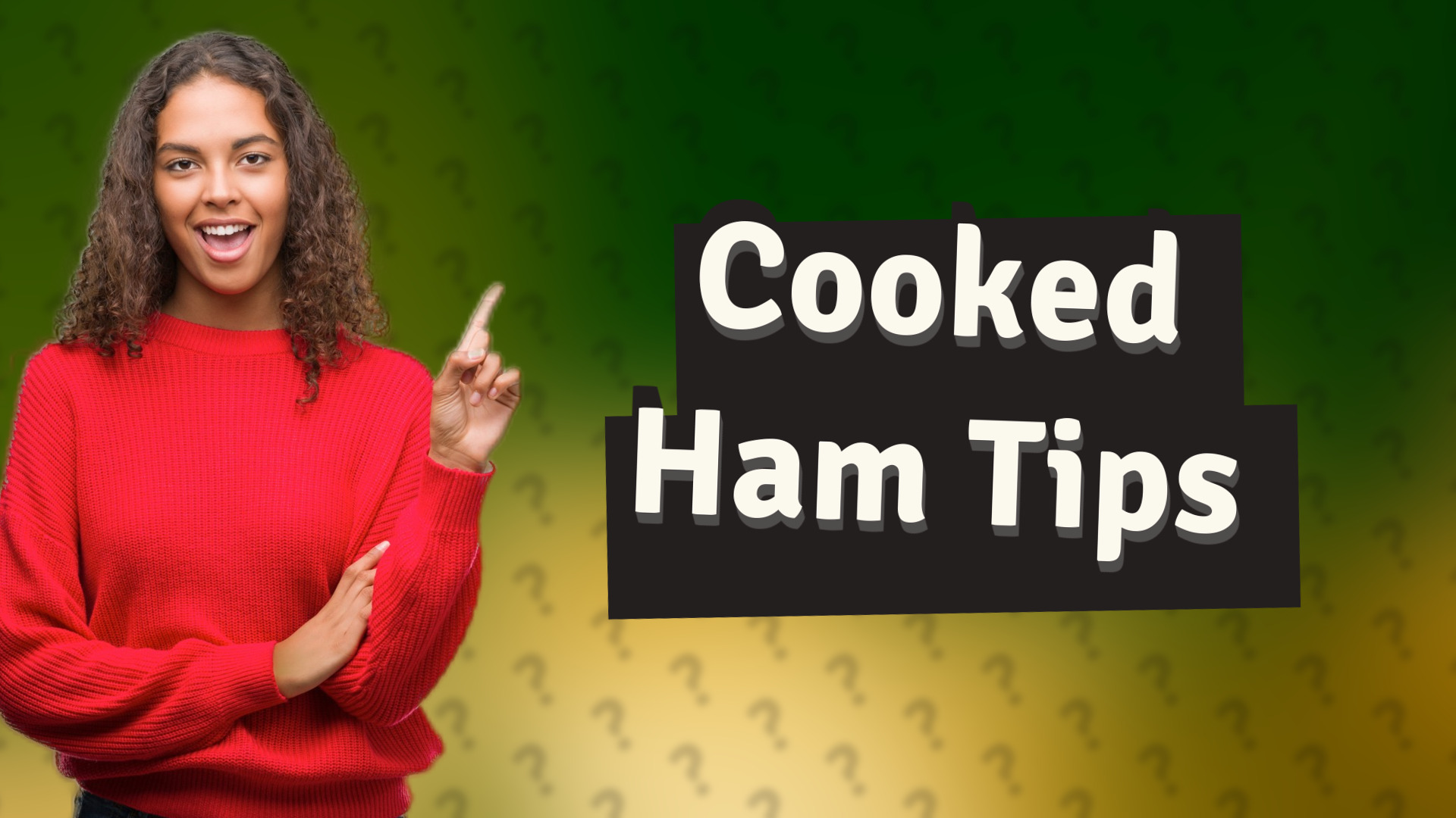 Cooked Ham Tips