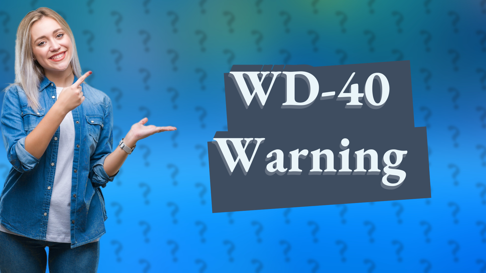 WD-40 Warning