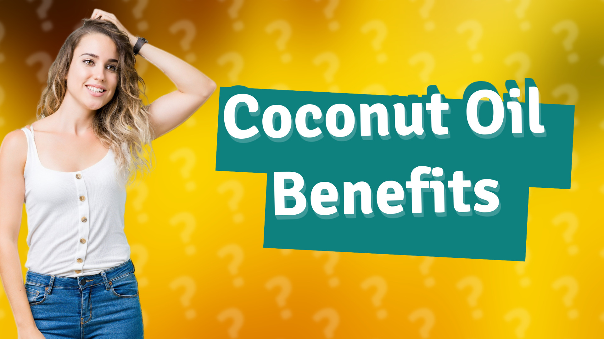 Coconut Oil Benefits