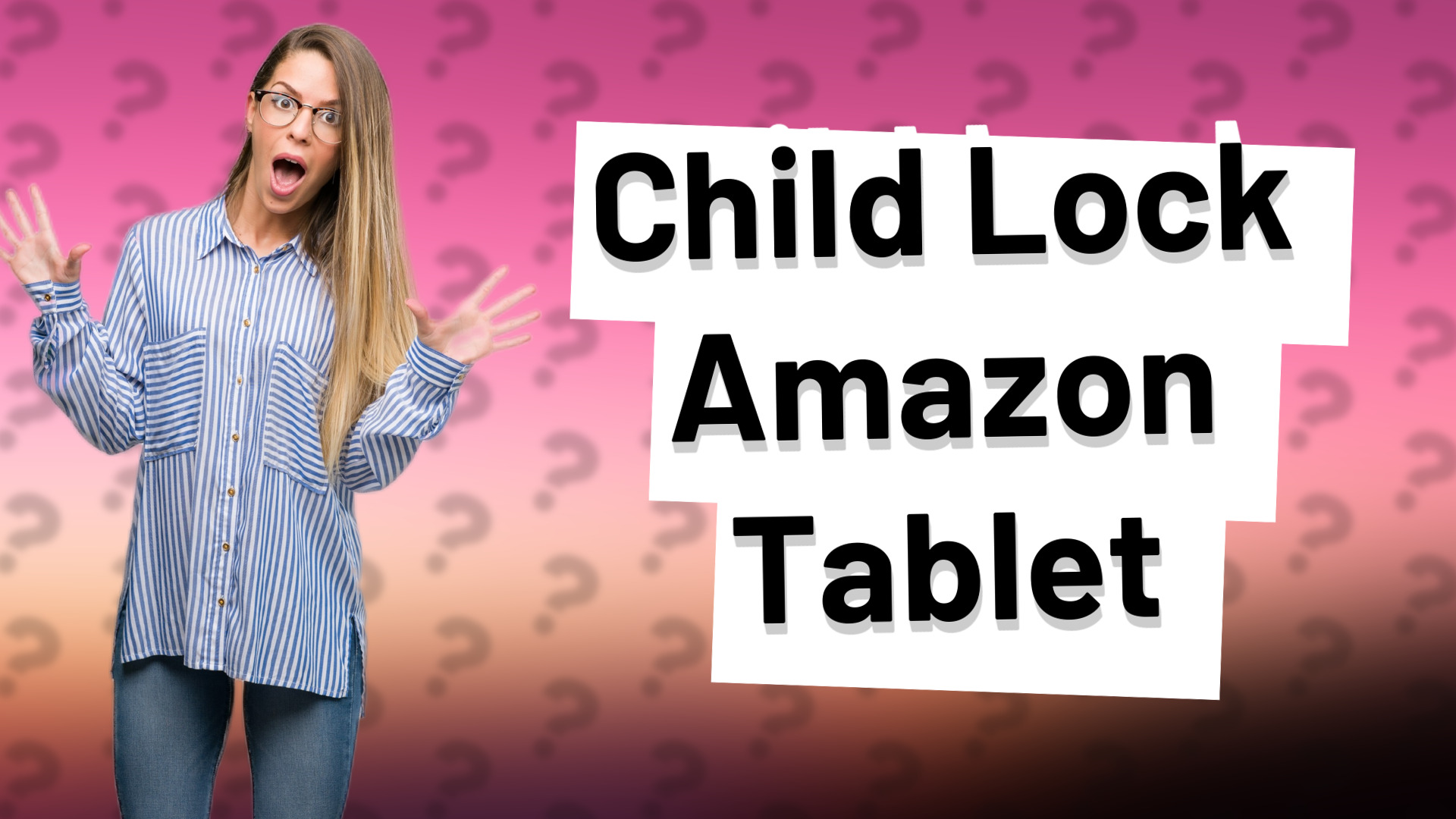Child Lock Amazon Tablet