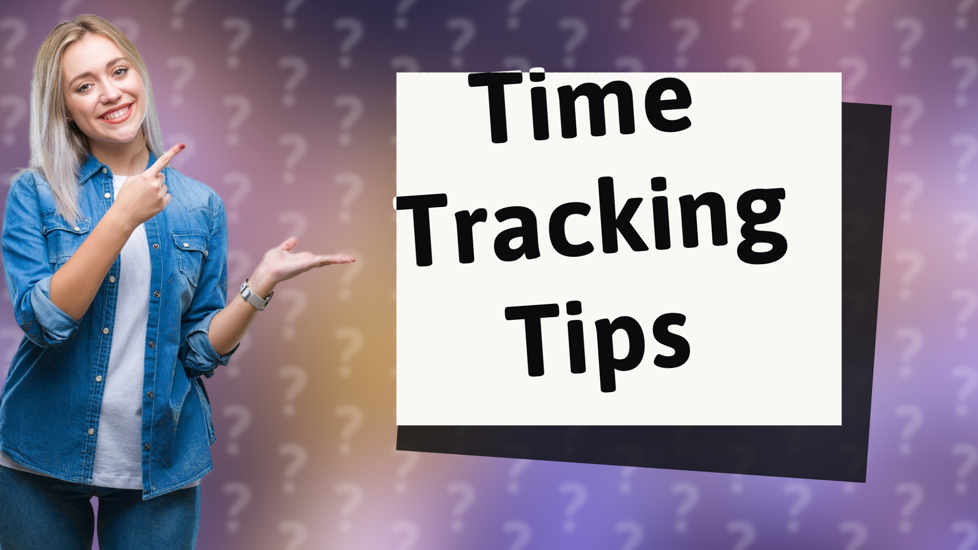 Time Tracking Tips