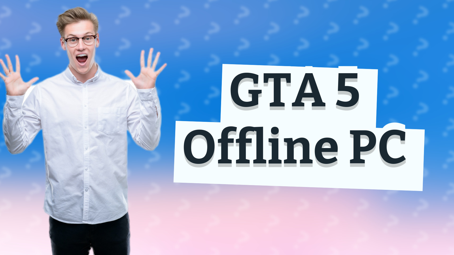 GTA 5 Offline PC