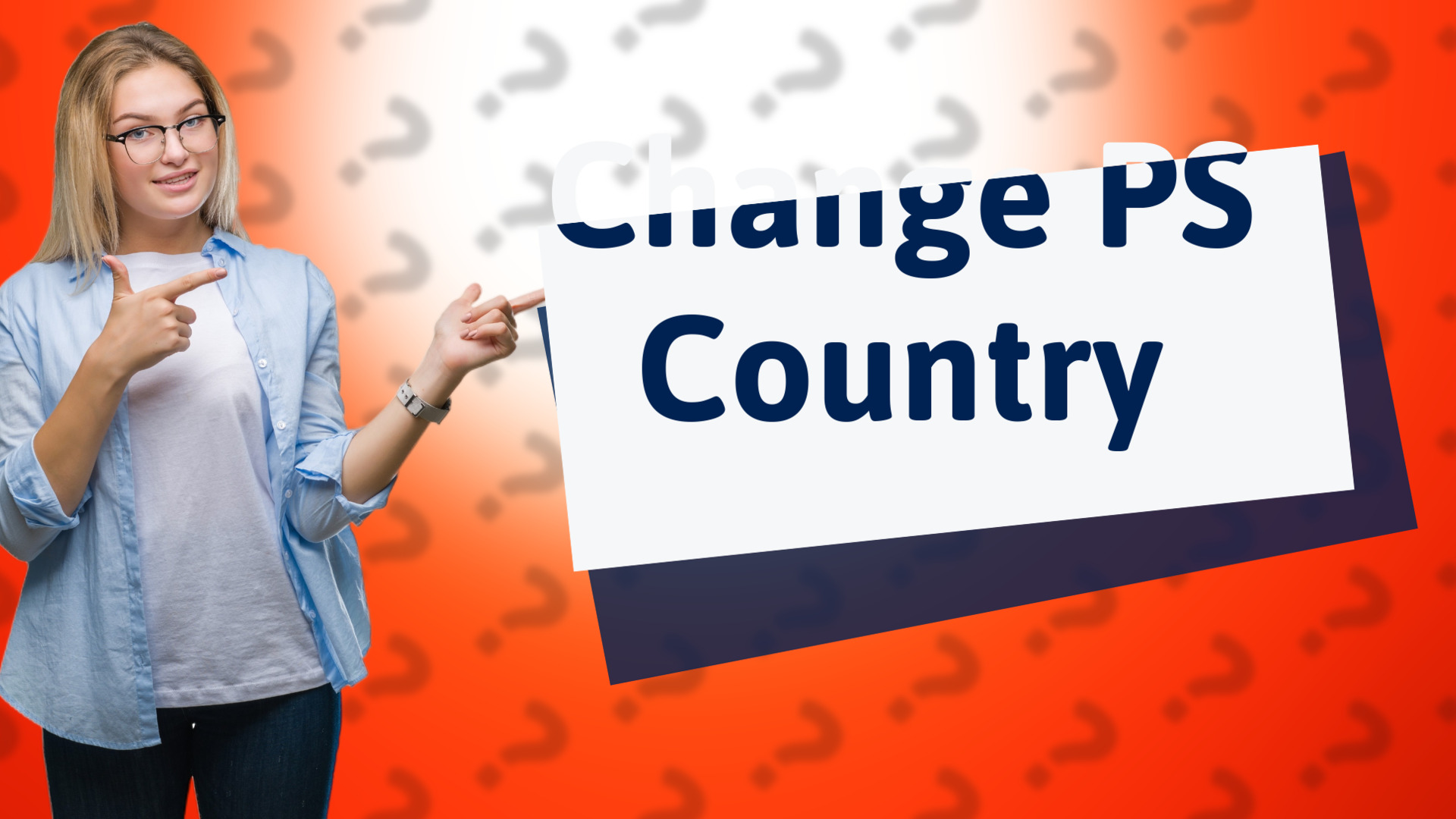 Change PS Country