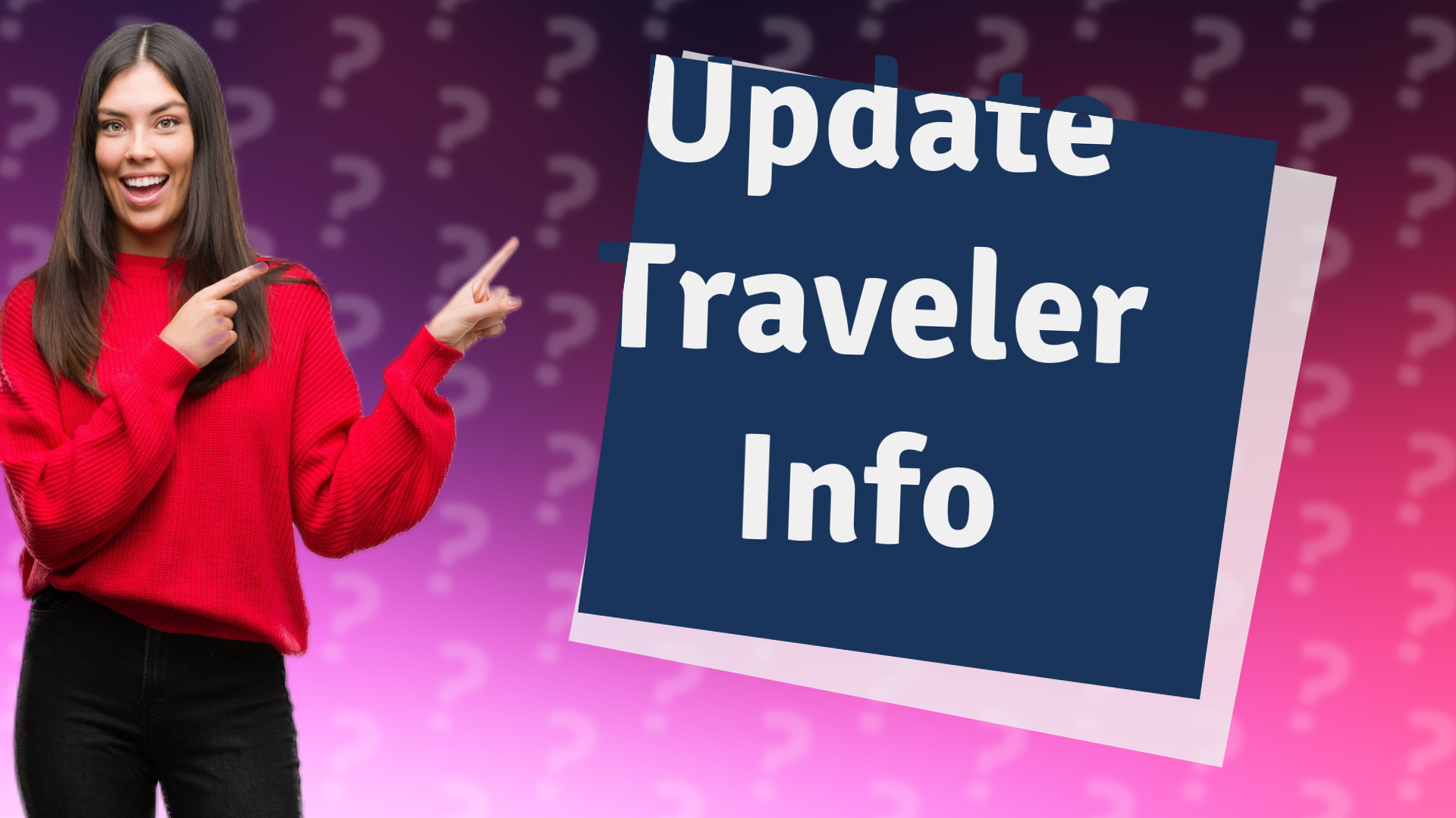 Update Traveler Info