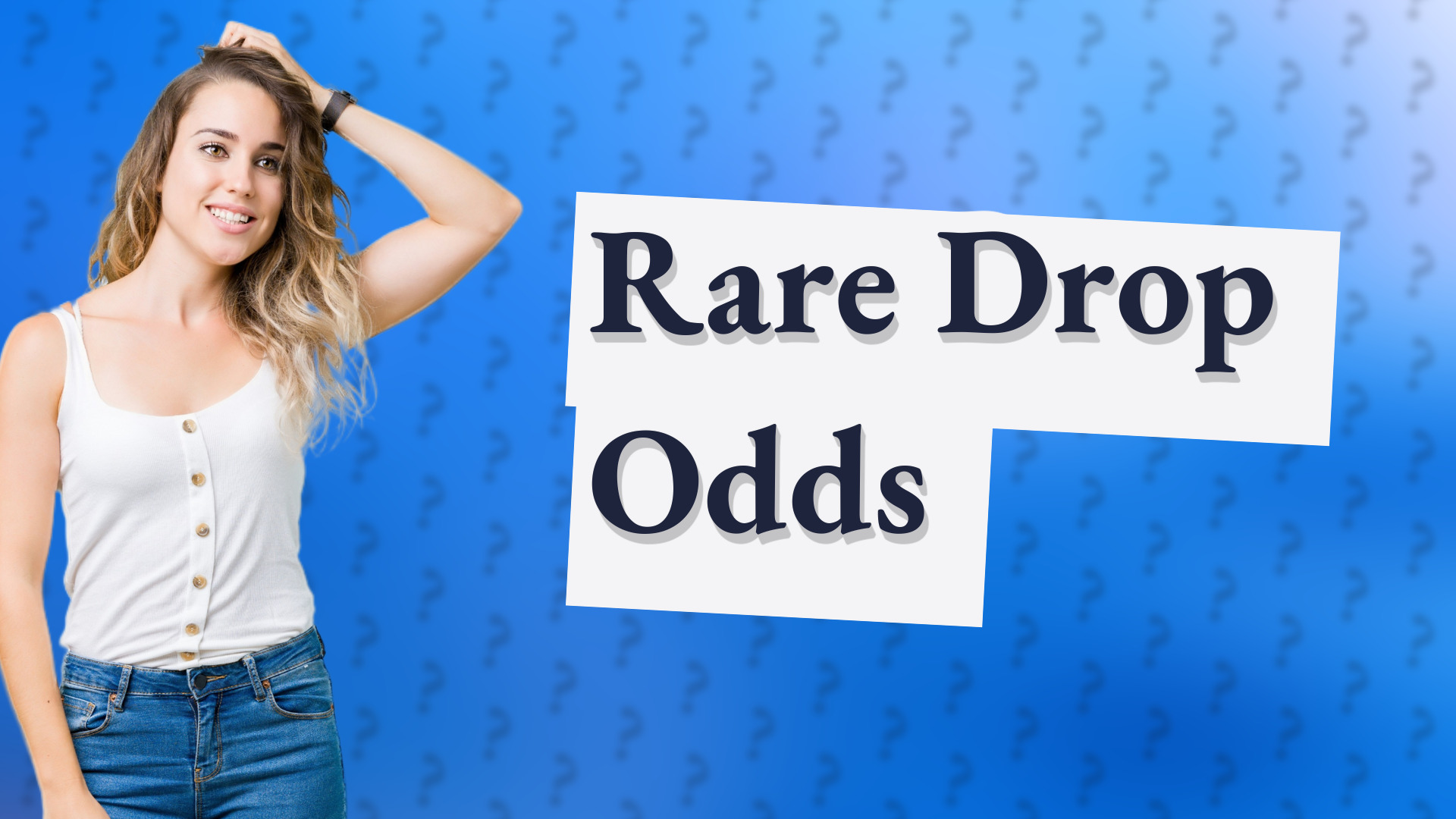 Rare Drop Odds