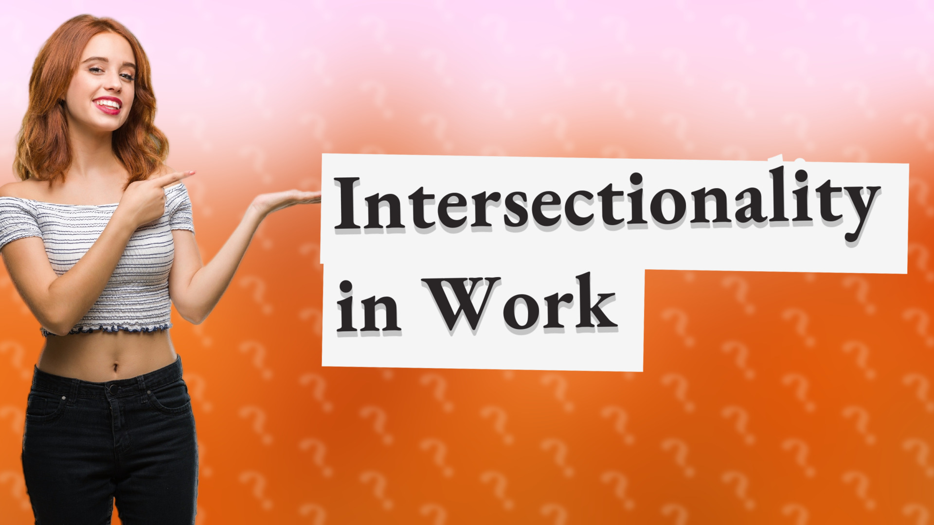 Intersectionality in Work