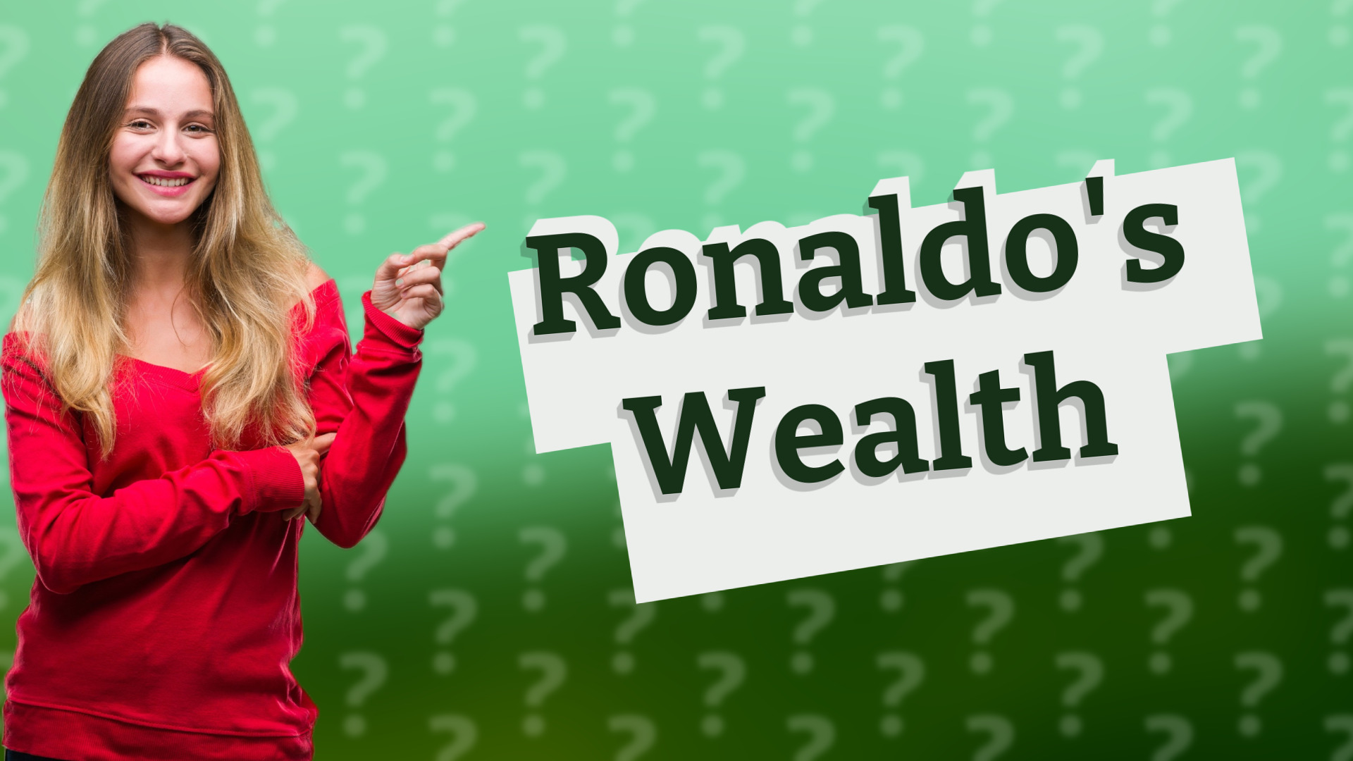 Ronaldo's Wealth