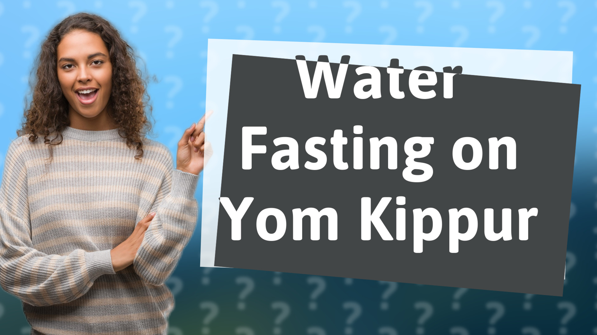 Water Fasting on Yom Kippur